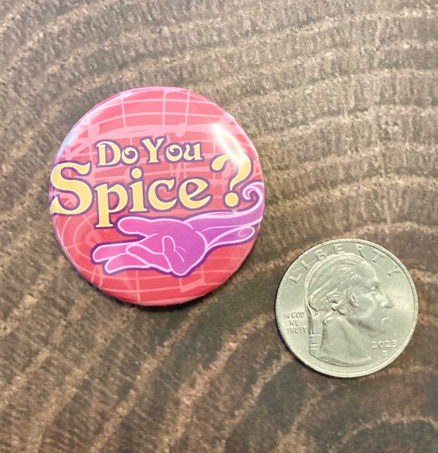 Critical Role - Do You Spice? (Medium Pin) 1.5" Inch 37mm